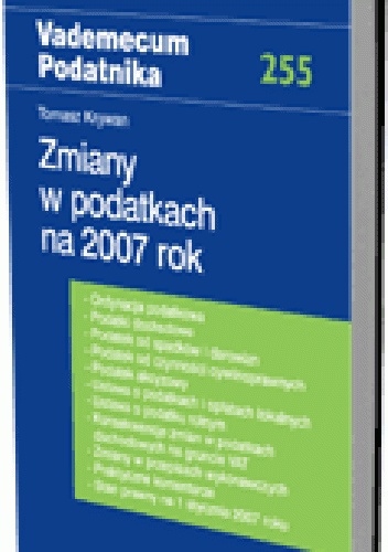 Okladka ksiazki zmiany w podatkach na 2007 rok