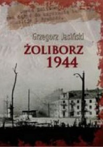 Okladka ksiazki zoliborz 1944