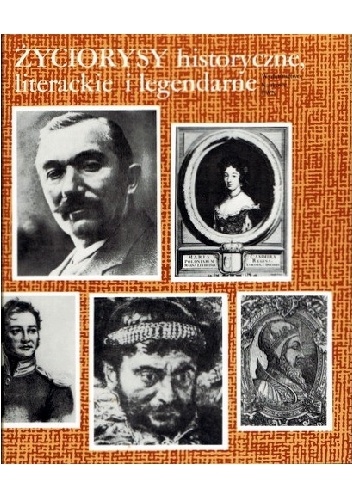 Okladka ksiazki zyciorysy historyczne literackie i legendarne 3